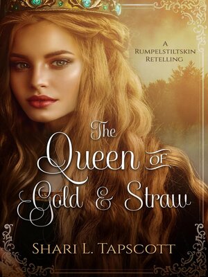 cover image of The Queen of Gold and Straw